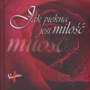 Okładka książki Jak piękna jest miłość