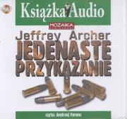 Jedenaste przykazanie /3 CD/ - Audiobook. Autor: Jeffrey Archer. Dadada.pl Okładka książki Jedenaste przykazanie /3 CD/ - Audiobook
