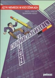 Język niemiecki w krzyżówkach. Autor: Ganczar Maciej, Kołsut Sławomira. Dadada.pl Okładka książki Język niemiecki w krzyżówkach