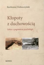 Okładka książki Kłopoty z duchowością