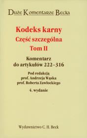Kodeks karny Część szczególna tom 2. Wydawca: C.H. Beck. Dadada.pl Opakowanie Kodeks karny Część szczególna tom 2