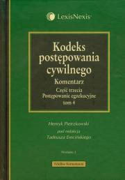 Okładka książki Kodeks postępowania cywilnego Komentarz tom 4
