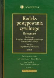 Kodeks postępowania cywilnego Komentarz tom 5. Autor: Ereciński Tadeusz, Ciszewski Jan, Weitz Karol. Dadada.pl Okładka książki Kodeks postępowania cywilnego Komentarz tom 5