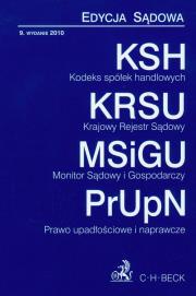 Kodeks spółek handlowych Krajowy rejestr sądowy Monitor sądowy i gospodarczy Prawo upadłościowe i naprawcze. Autor: Porzecka Barbara. Dadada.pl Okładka książki Kodeks spółek handlowych Krajowy rejestr sądowy Monitor sądowy i gospodarczy Prawo upadłościowe i naprawcze