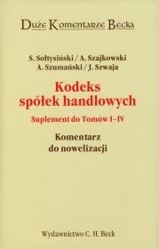 Kodeks spółek handlowych Suplement do tomów 1-4. Autor: Monika Szwaja. Dadada.pl Okładka książki Kodeks spółek handlowych Suplement do tomów 1-4