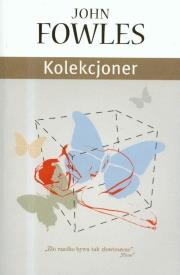 Kolekcjoner. Autor: John Fowles. Dadada.pl Okładka książki Kolekcjoner