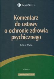 Okładka książki Komentarz do ustawy o ochronie zdrowia psychicznego