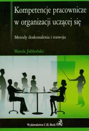Okładka książki Kompetencje pracownicze w organizacji uczącej się