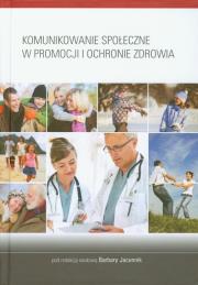 Opakowanie Komunikowanie społeczne w promocji i ochronie zdrowia
