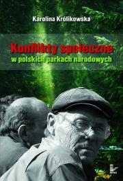 Okładka książki Konflikty społeczne w polskich parkach narodowych