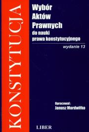 Okładka książki Konstytucja Wybór aktów prawnych do nauki prawa konstytucyjnego