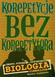 Korepetycje bez korepetytora - Biologia GIM KRAM. Autor: Renata Szymańska. Dadada.pl Okładka książki Korepetycje bez korepetytora - Biologia GIM KRAM