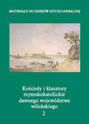 Opakowanie Kościoły i klasztory rzymskokatolickie dawnego województwa wileńskiego 2