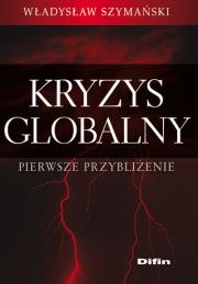 Okładka książki Kryzys globalny Pierwsze przybliżenie