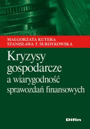 Okładka książki Kryzysy gospodarcze a wiarygodność sprawozdań finansowych