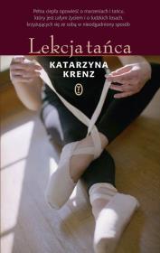 Lekcja tańca. Autor: Krenz Katarzyna. Dadada.pl Okładka książki Lekcja tańca