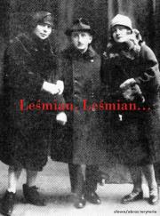 Leśmian Leśmian Wspomnienia o Bolesławie Leśmianie. Autor: Kulik Adam Wiesław. Dadada.pl Okładka książki Leśmian Leśmian Wspomnienia o Bolesławie Leśmianie