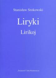Liryki Lirikoj wersja dwujęzyczna. Autor: Srokowski Stanisław. Dadada.pl Okładka książki Liryki Lirikoj wersja dwujęzyczna