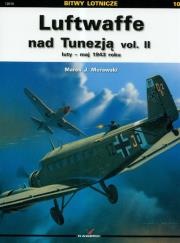 Okładka książki Luftwaffe nad Tunezją vol.II