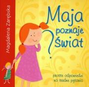 Okładka książki Maja poznaje świat