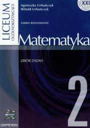 Matematyka 2 Zbiór zadań. Autor: Urbańczyk Agnieszka, Urbańczyk Witold. Dadada.pl Okładka książki Matematyka 2 Zbiór zadań