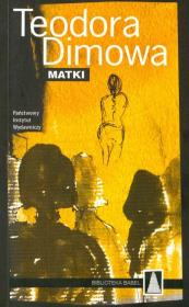 Matki. Autor: Dimowa Teodora. Dadada.pl Okładka książki Matki