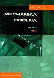 Okładka książki Mechanika ogólna t.2 Dynamika