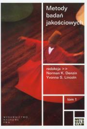 Metody badań jakościowych tom 1. Wydawca: Wydawnictwo Naukowe PWN. Dadada.pl Opakowanie Metody badań jakościowych tom 1
