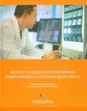 Opakowanie Metody i narzędzia projektowania komputerowych systemów medycznych