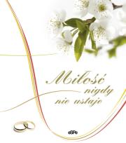 Okładka książki Miłość nigdy nie ustaje