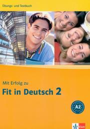 Opakowanie Mit Erfolg zu Fit in Deutsch 2. Ubungs- und Testbuch