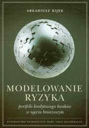 Okładka książki Modelowanie ryzyka portfela kredytowego banków w ujęciu branżowym