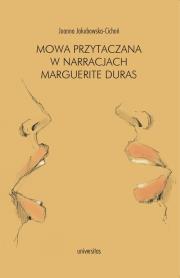Okładka książki Mowa przytaczana w narracjach Marguerite Duras
