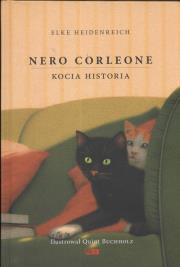 Nero Corleone Kocia historia. Autor: Heidenreich Elke. Dadada.pl Okładka książki Nero Corleone Kocia historia
