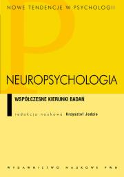 Okładka książki Neuropsychologia Współczesne kierunki badań