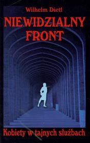 Okładka książki Niewidzialny front. Kobiety w tajnych służbach