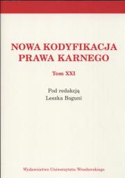 Opakowanie Nowa kodyfikacja prawa karnego tom XXI