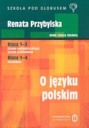 O języku polskiem. Autor: Przybylska Renata. Dadada.pl Okładka książki O języku polskiem