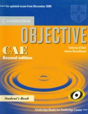 Objective CAE Student's Book. Autor: ODell Felicity, Broadhead Annie. Dadada.pl Okładka książki Objective CAE Student's Book