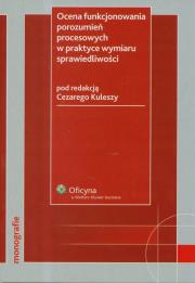 Opakowanie Ocena funkcjonowania porozumień procesowych w praktyce wymiaru sprawiedliwości