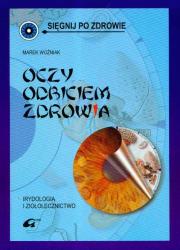 Oczy odbiciem zdrowia. Autor: Marek Woźniak. Dadada.pl Okładka książki Oczy odbiciem zdrowia