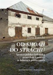Okładka książki Od Shoah do Strachu