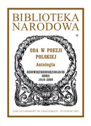 Oda w poezji polskiej. Autor: Kostkiewiczowa Teresa. Dadada.pl Okładka książki Oda w poezji polskiej