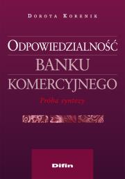 Okładka książki Odpowiedzialność banku komercyjnego