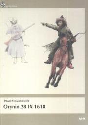 Orynin 28 IX 1618. Autor: Nowatkiewicz Paweł. Dadada.pl Okładka książki Orynin 28 IX 1618