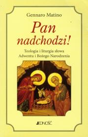 Pan nadchodzi. Autor: Matino Gennaro. Dadada.pl Okładka książki Pan nadchodzi
