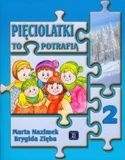 Pięciolatki to potrafią Część 2. Autor: Nazimek Marta, Zięba Brygida. Dadada.pl Okładka książki Pięciolatki to potrafią Część 2