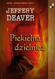 Piekielna dzielnica. Autor: Deaver Jeffery. Dadada.pl Okładka książki Piekielna dzielnica