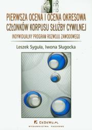 Okładka książki Pierwsza ocena i ocena okresowa członków korpusu służby cywilnej