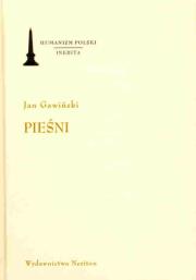 Pieśni. Autor: Gawiński Jan. Dadada.pl Okładka książki Pieśni